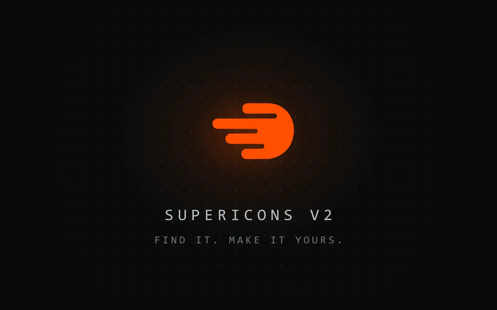 Supericons v2 preview: the orange Supericons mark glowing on a dark grid, with the words Find it. Make it yours.