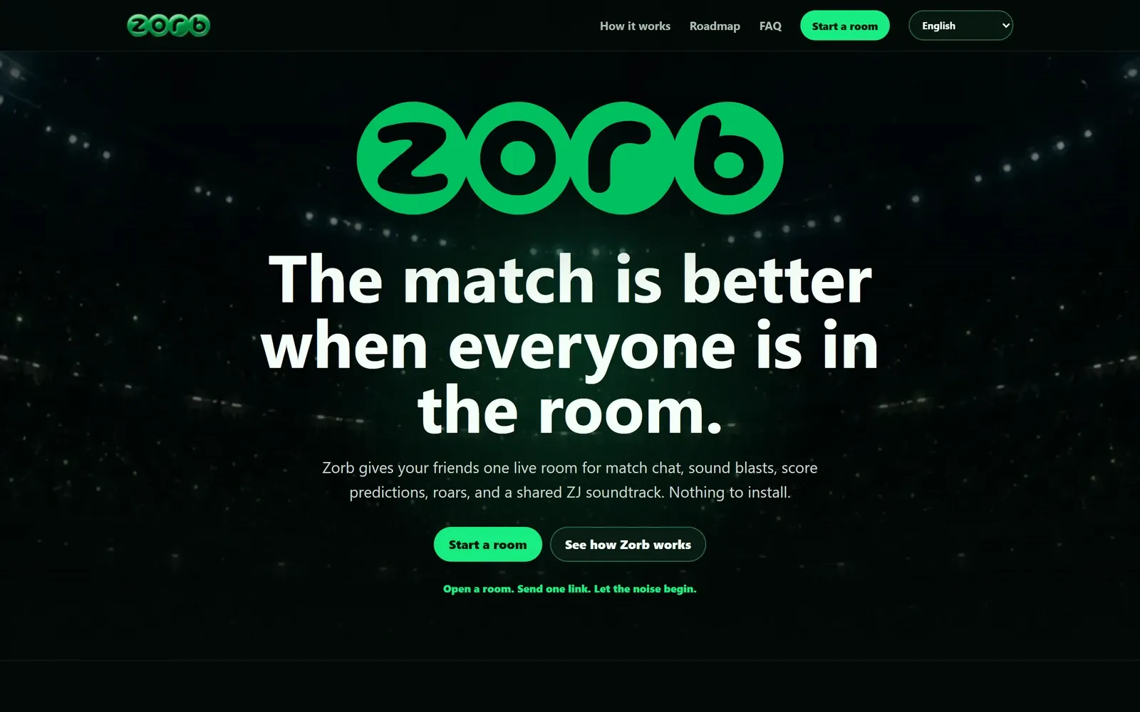 The Zorb landing page: the match is better when everyone is in the room.